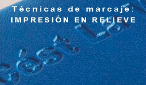Marcaje-Impresion-en-Relieve