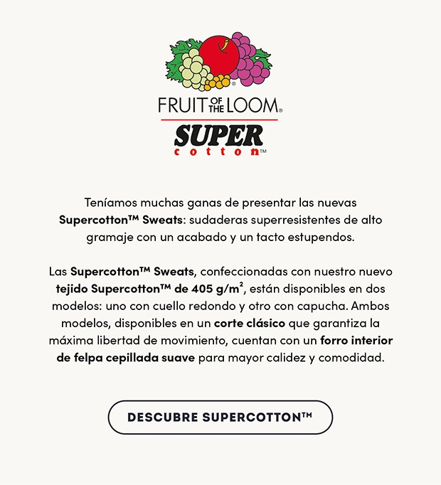 Descubre Supercotton™