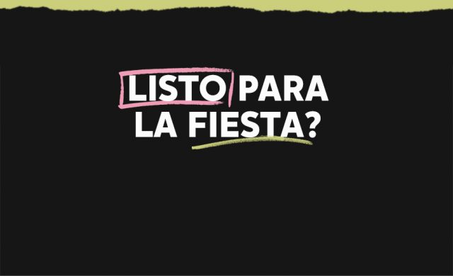 ¿Listo para la fiesta?