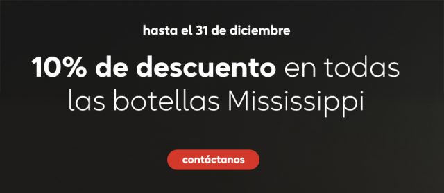 10% de descuento en todas las botellas Mississippi