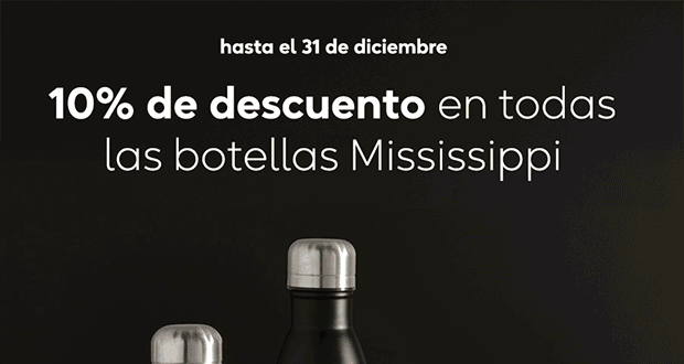 10% de descuento en todas las botellas Mississippi - oferta