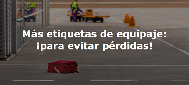 Más etiquetas de equipaje - para evitar pérdidas