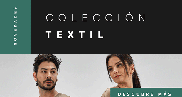 Conozca nuestra Colección Textil